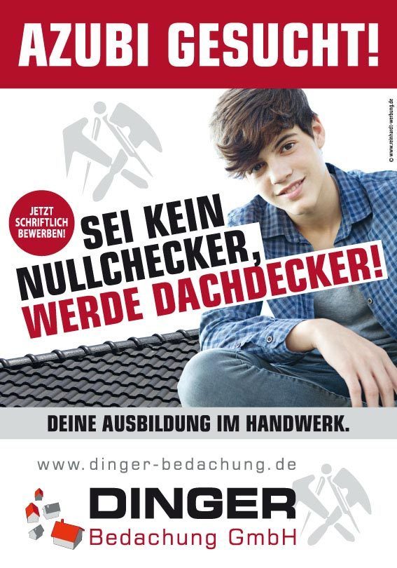 Ausbildungsplakat: Sei kein Nullchecker, werde Dachdecker!